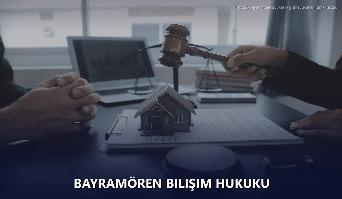 Bayramören Bilişim Hukuku
