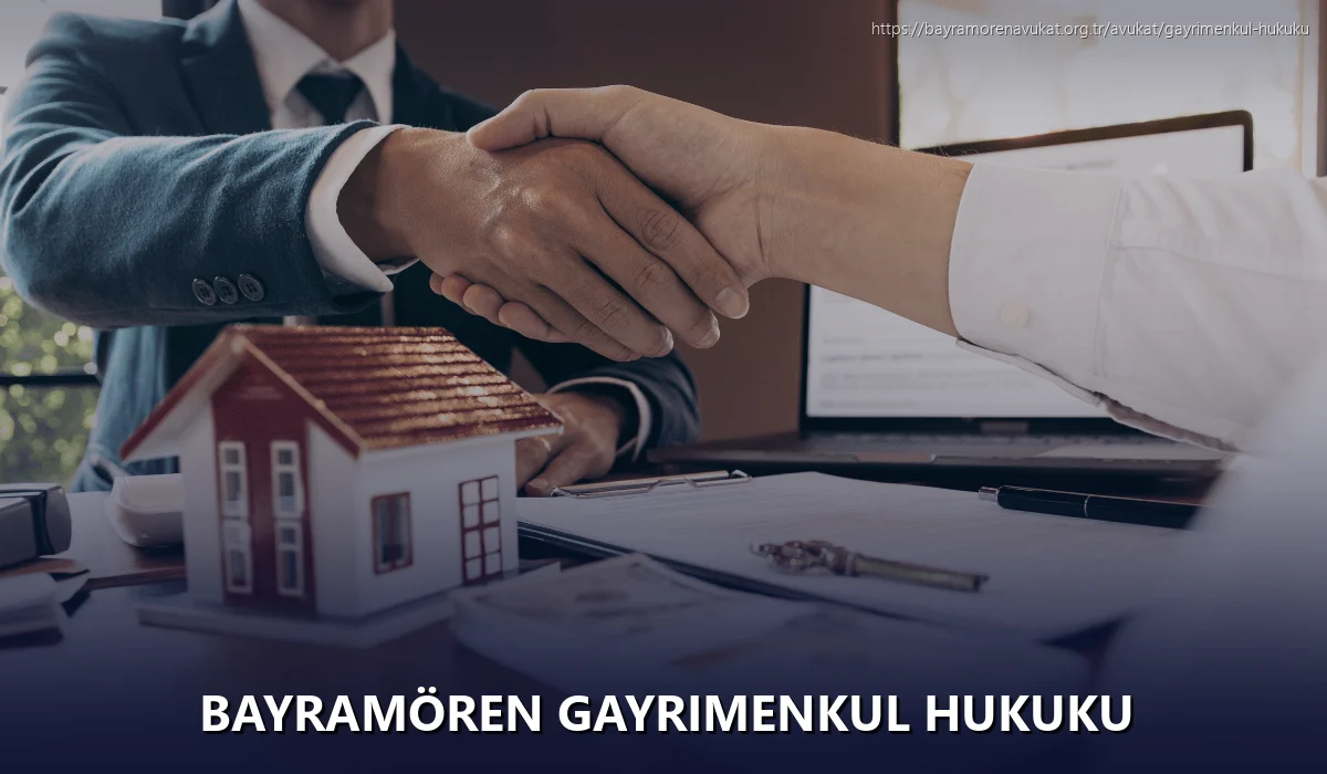 Bayramören Gayrimenkul Hukuku