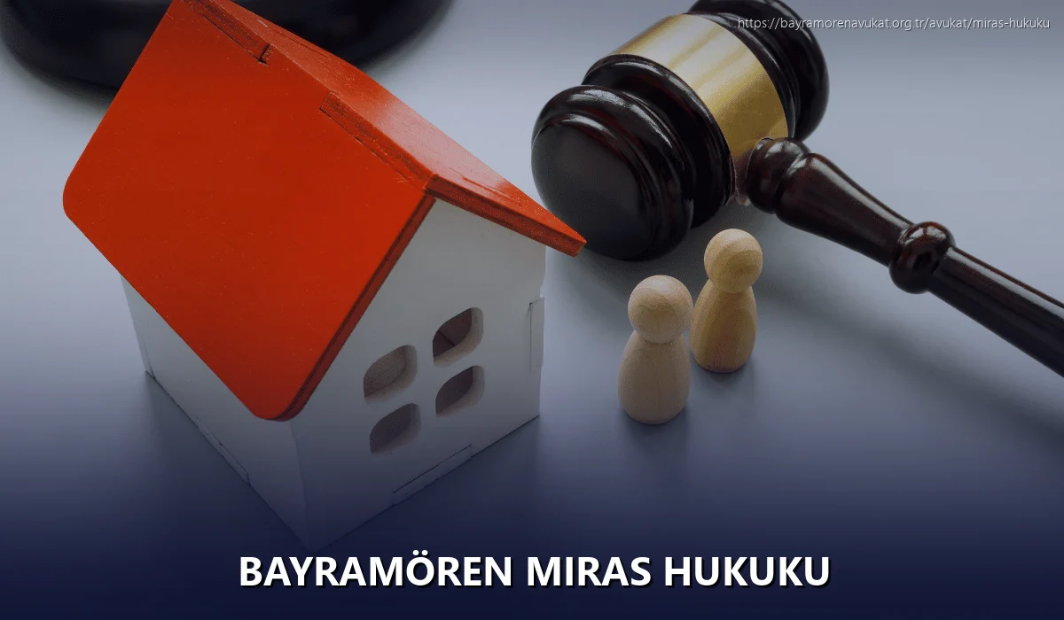 Bayramören Miras Hukuku