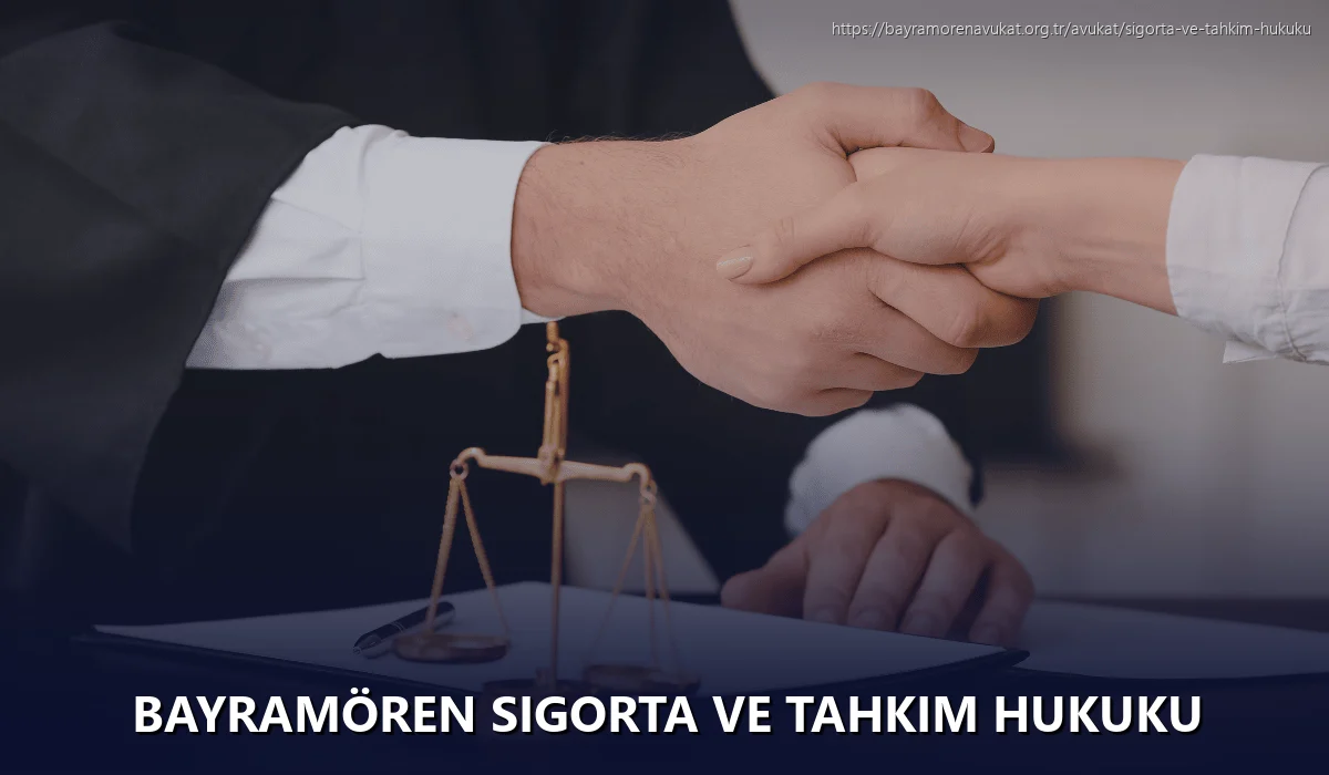 Bayramören Sigorta ve Tahkim Hukuku