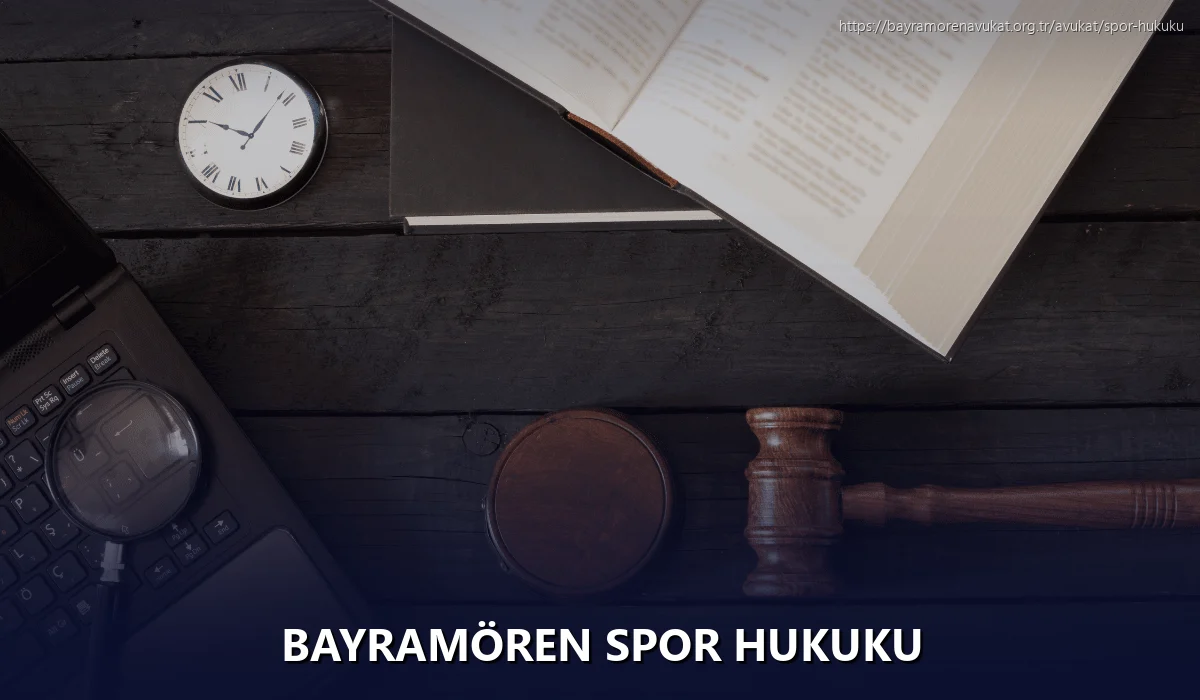 Bayramören Spor Hukuku
