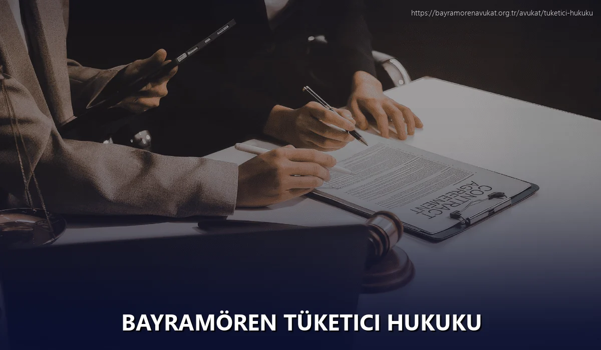 Bayramören Tüketici Hukuku
